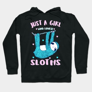 Just A Girl Who Loves Sloths Funny Sloth Christmas Gift Idea Hoodie